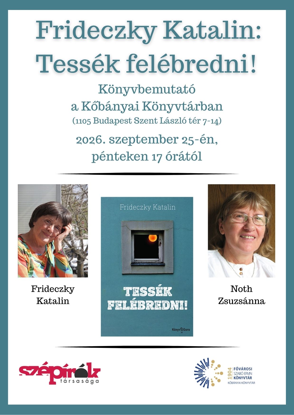 Frideczky Katalin és Noth Zsuzsánna fotói a plakáton
