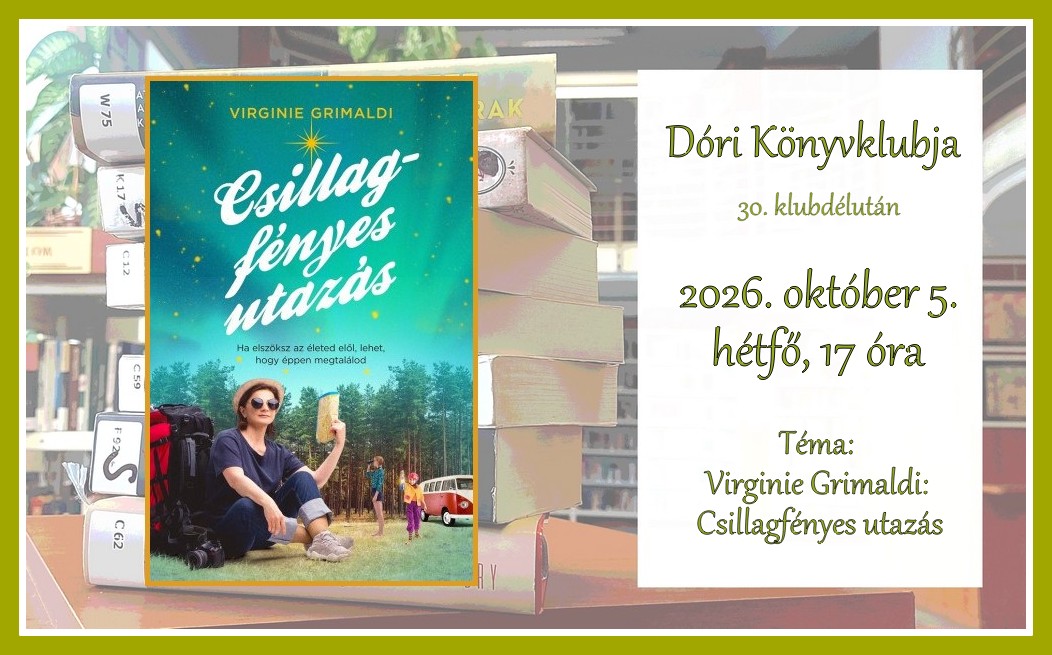 Egy kupac könyv az asztalon és Virginie Grimaldi: Csillagfényes utazás c. könyv borítója
