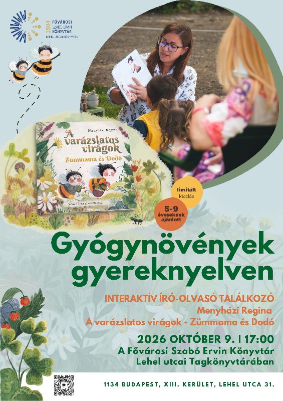 Plakát - Menyházi Regina felolvas gyerekeknek, A varázslatos virágok című könyv borítója, repkedő méhecskék és növények - grafika