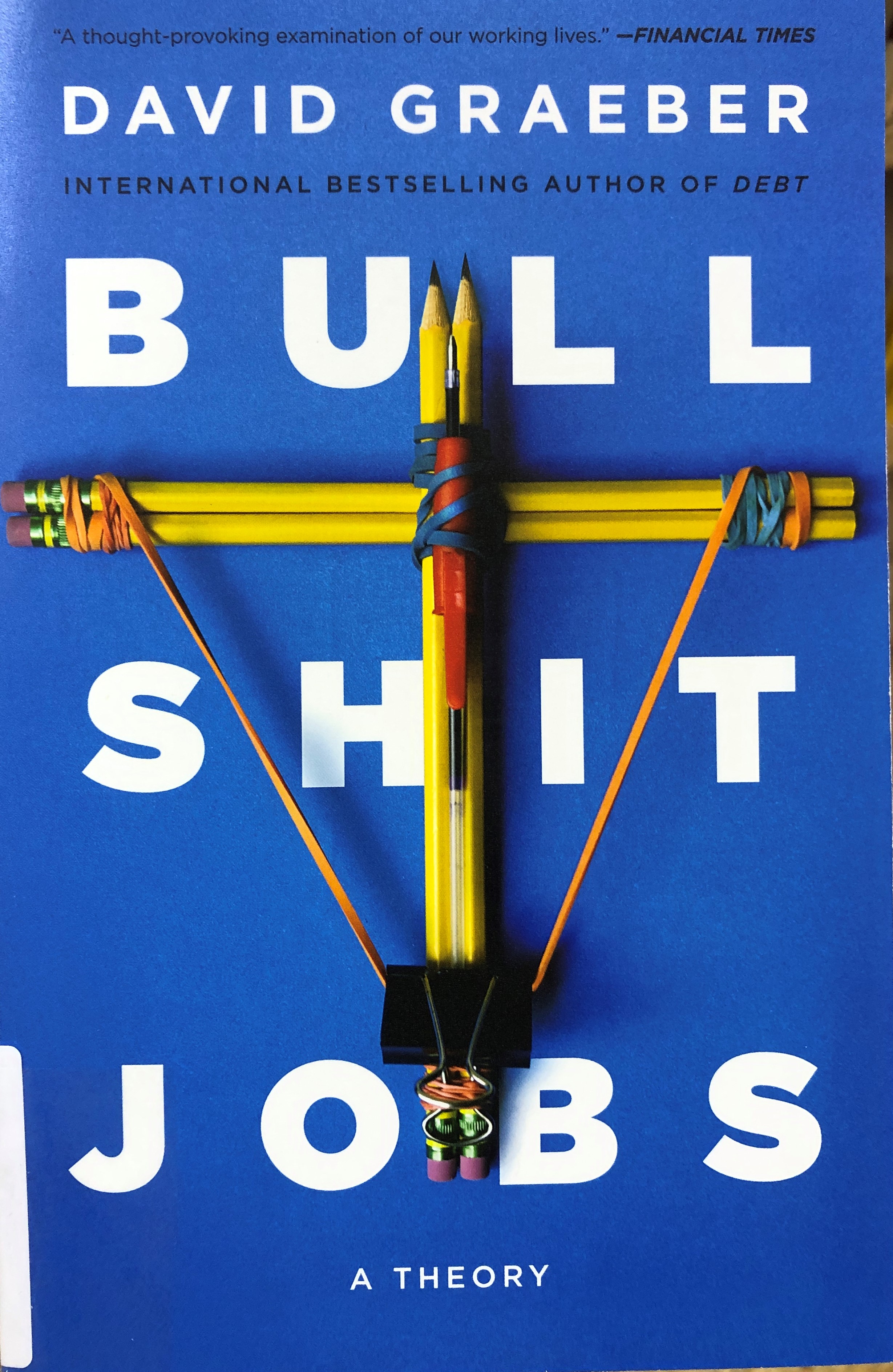 David Graeber Bullshit Jobs A theory című könyvének borítója 