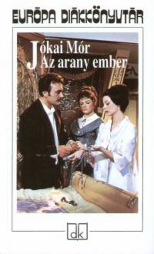 Az arany ember - könyvborító filmrészlettel (Európa Könyvkiadó, 2008)