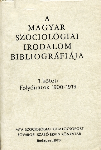 A magyar szociológiai irodalom bibliográfiája borítója.