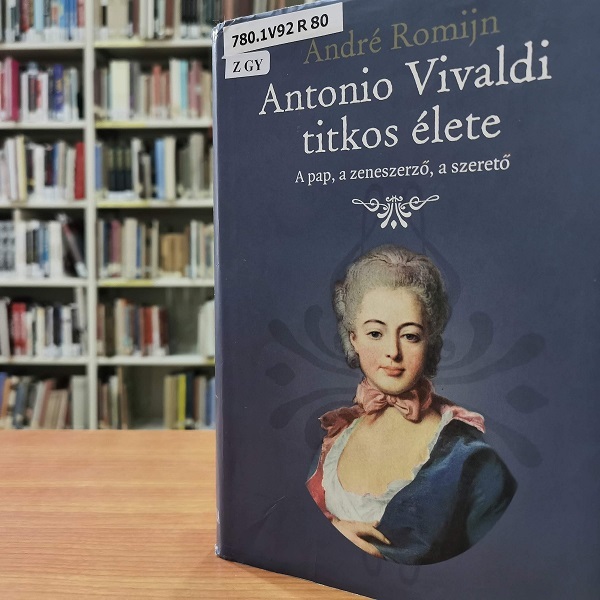 André Romijn Antonio Vivaldi titkos élete című könyv borítója