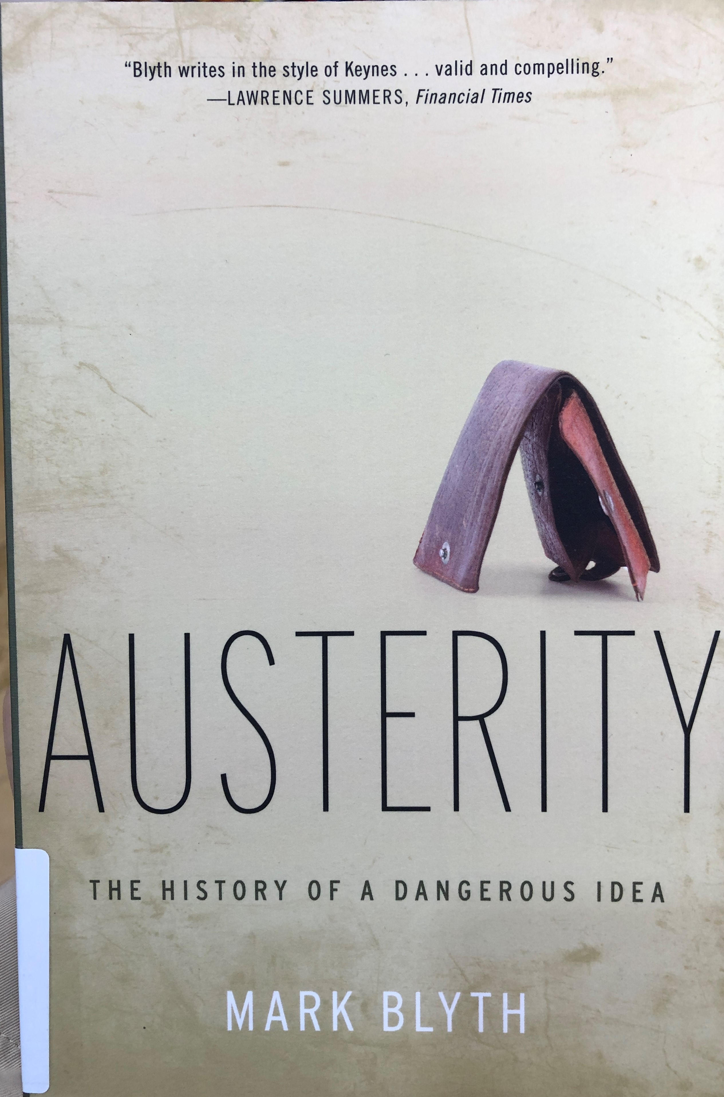 Mark Blyth: Austerity, The History of a Dangeroues Idea című könyvének borítója.